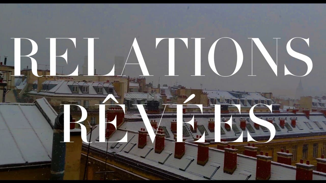 RELATIONS RÊVÉES