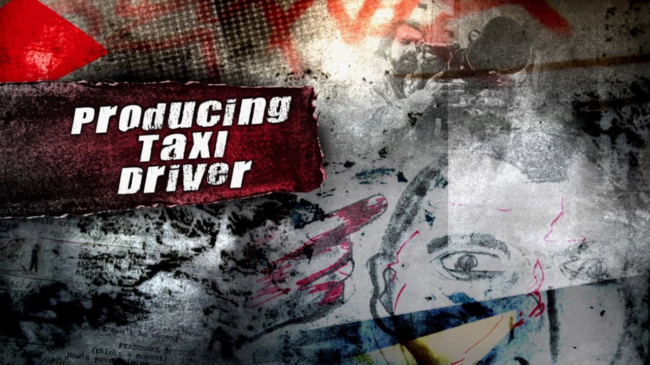 Producing 'Taxi Driver'