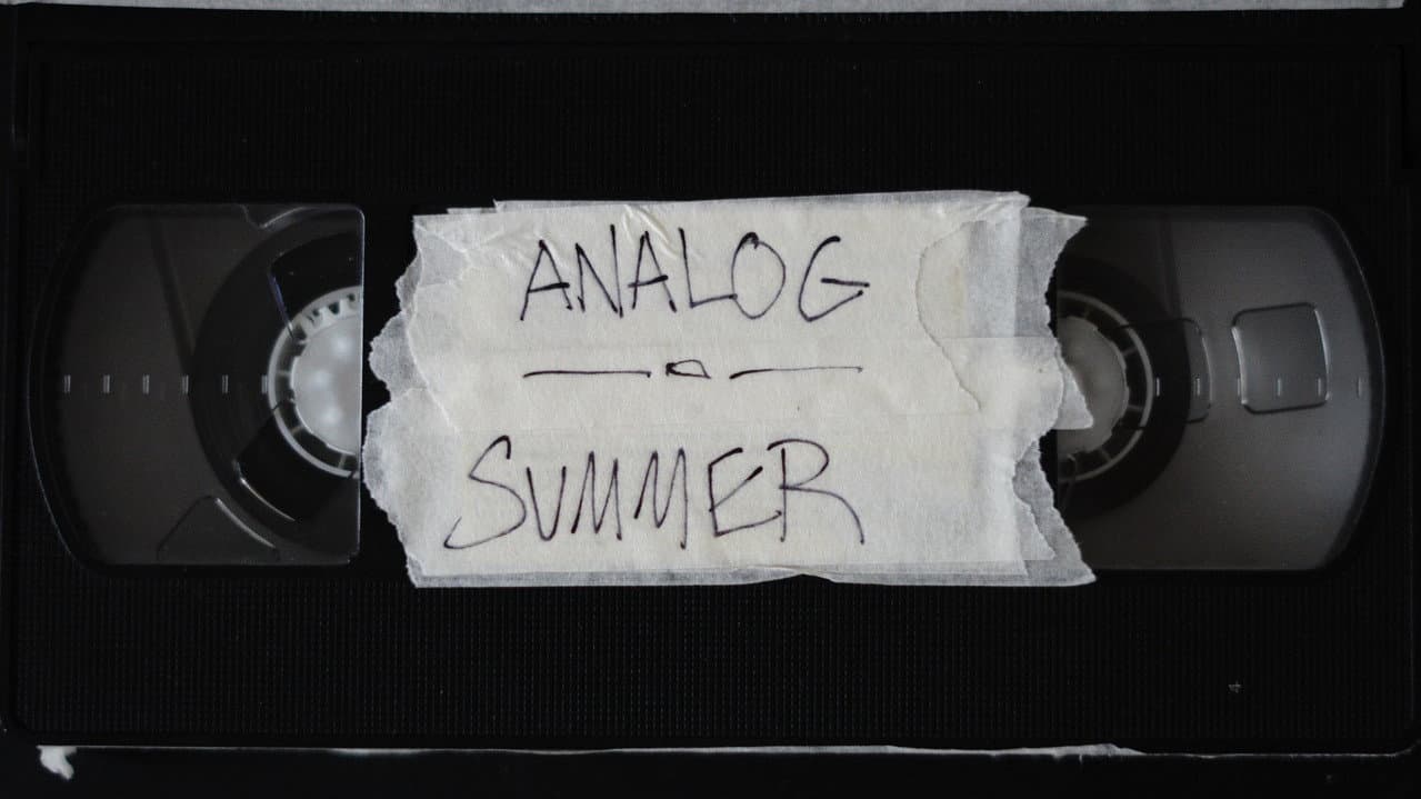 Analog Summer