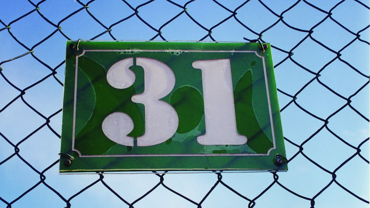 31 Means Trouble
