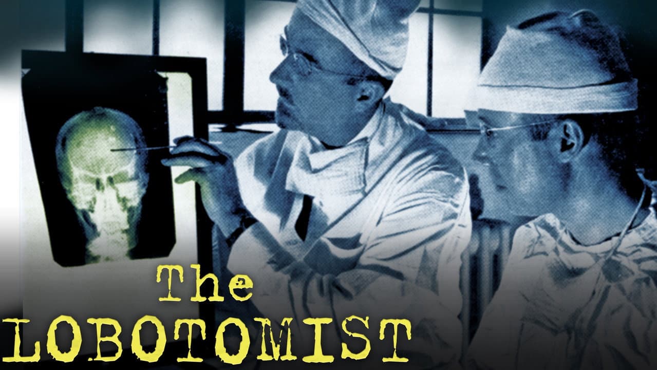 The Lobotomist
