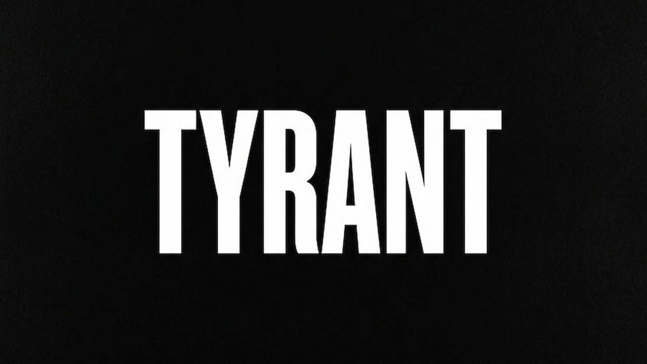 Tyrant