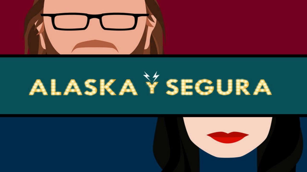 Alaska y Segura