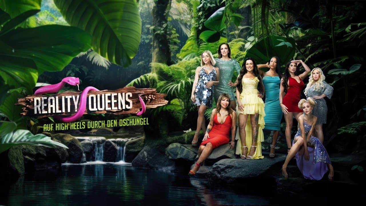 Reality Queens โ auf High Heels durch den Dschungel