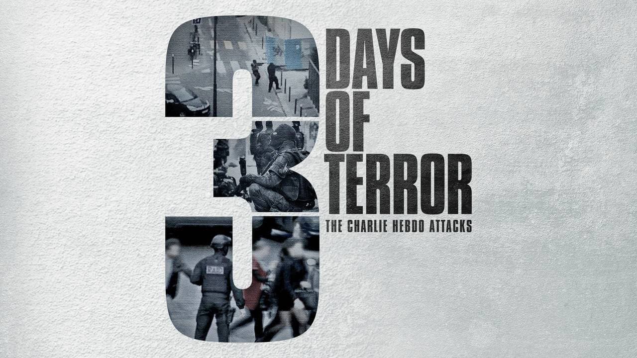 3 Days of Terror: The Charlie Hebdo Attacks