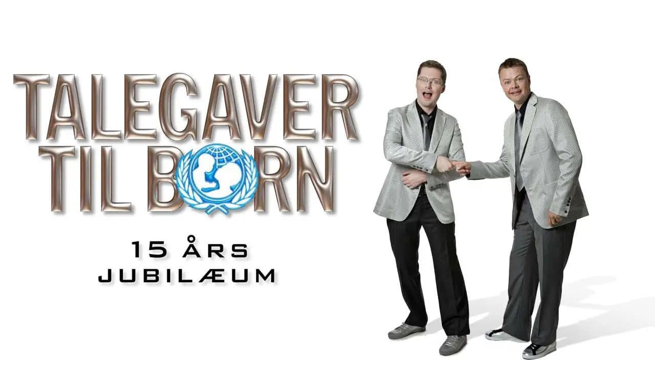 Talegaver til bÞrn: 15 Ärs jubilÊum