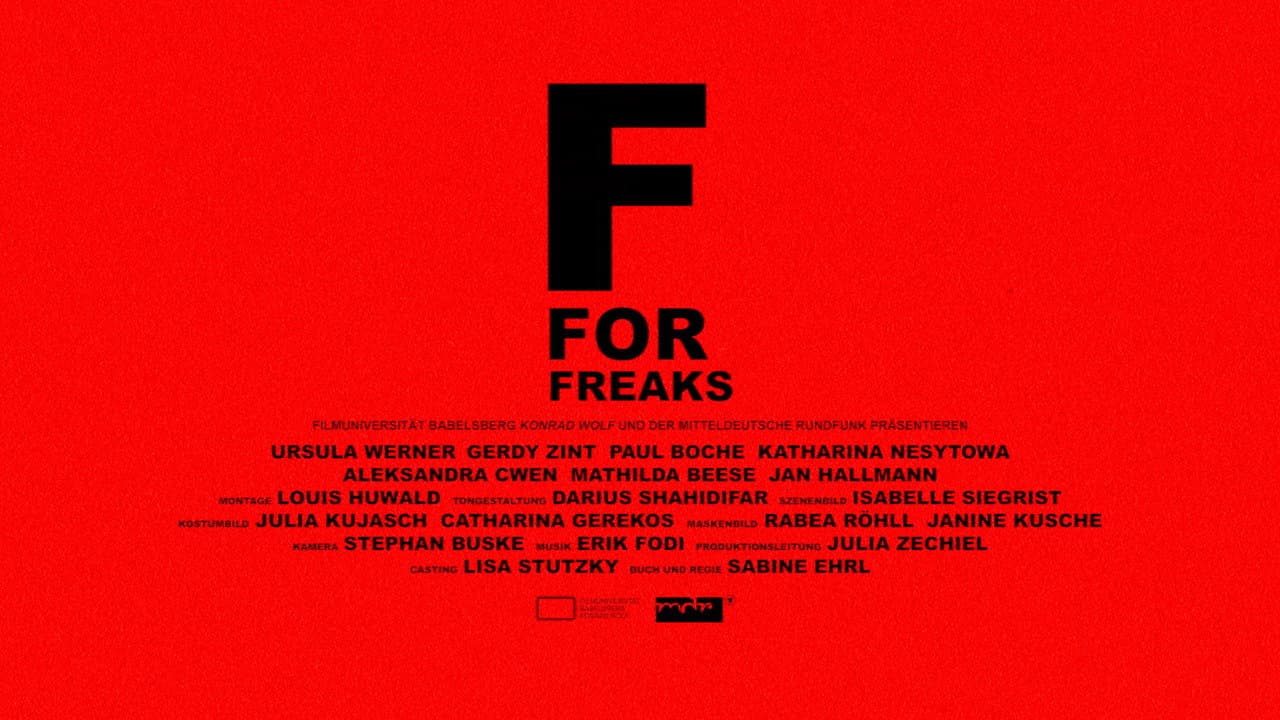 F for Freaks