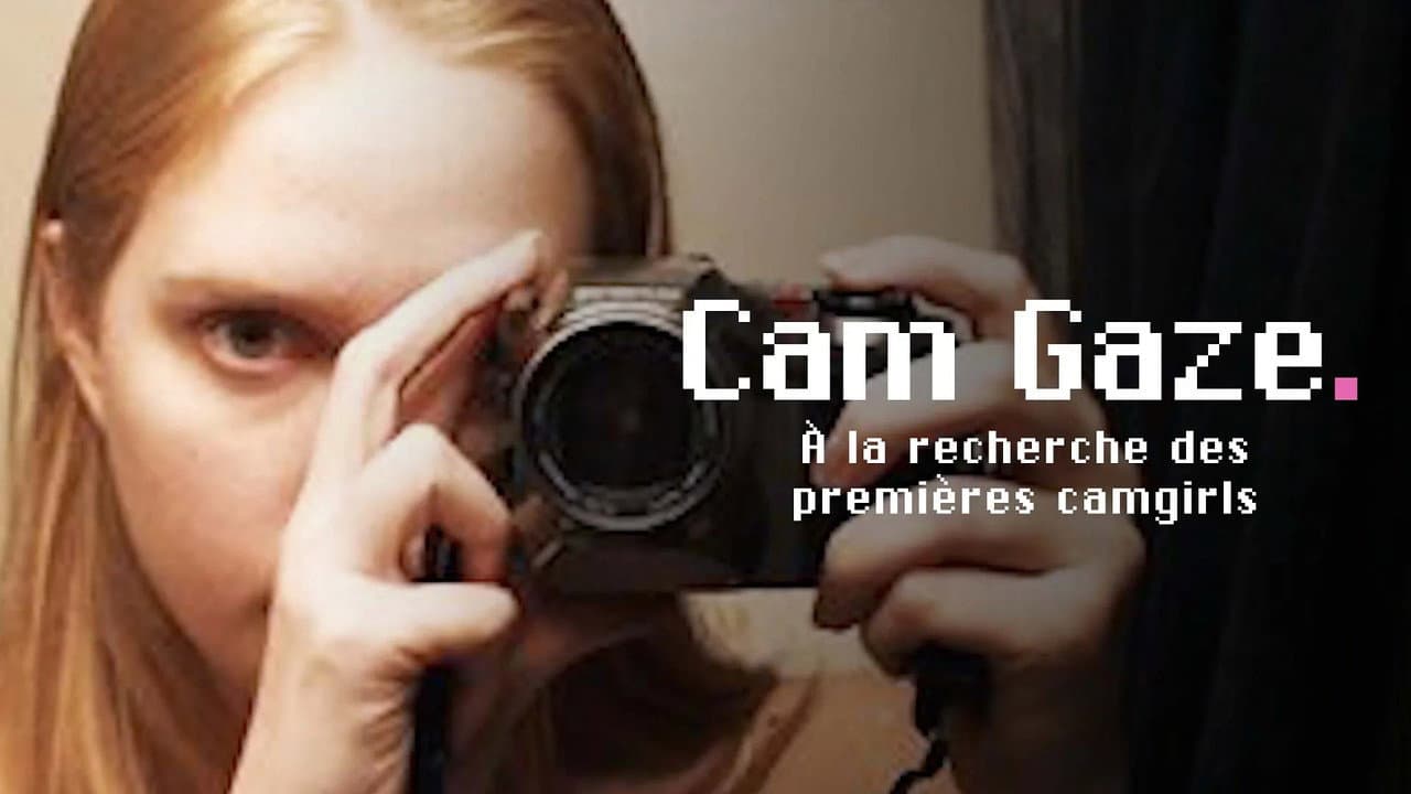Cam Gaze - À la recherche des premières "camgirls"