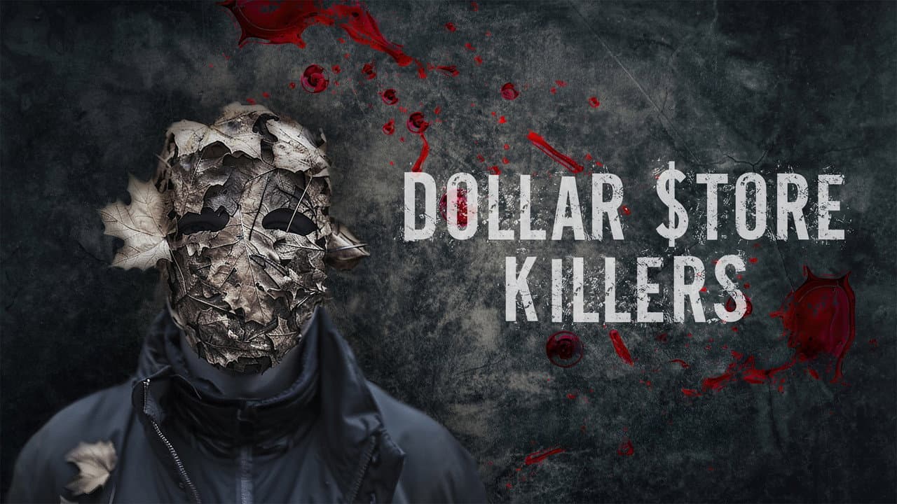 Dollar Store Killers
