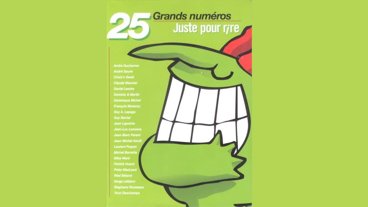 Juste pour rire: 25 grands numรฉros