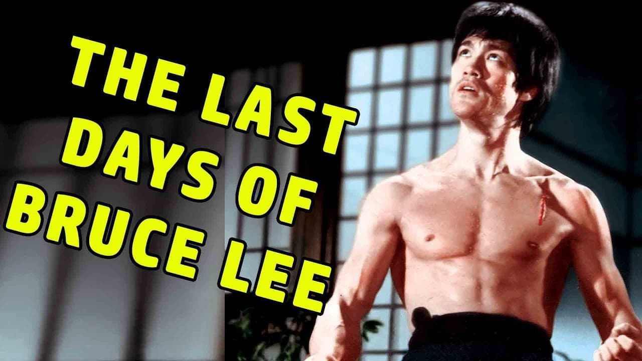 The Last Days of Bruce Lee