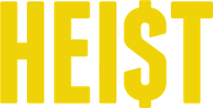 Heist