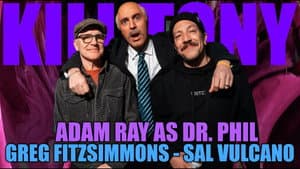 #755 - DR PHIL (ADAM RAY) + SAL VULCANO, + GREG FITZSIMMONS