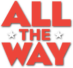All the Way