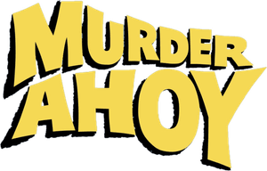 Murder Ahoy