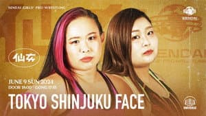 Sendai Girls' Pro-Wrestling in Shinjuku FACE
