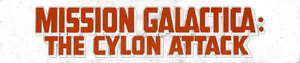 Mission Galactica: The Cylon Attack