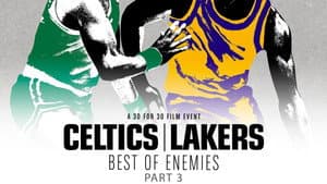 Celtics/Lakers: Best of Enemies (3)