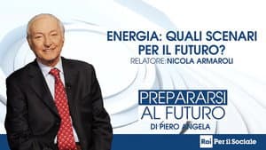 Energy: what scenario for the future?