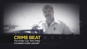 The Friendly Cop: Who Killed Constable André Lalonde?