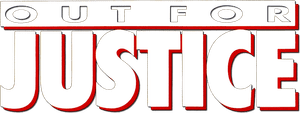 Out for Justice