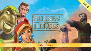 False Heroes