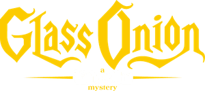 Glass Onion: A Knives Out Mystery
