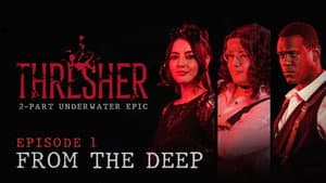 From the Deep