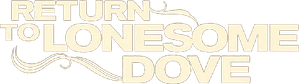 Return to Lonesome Dove