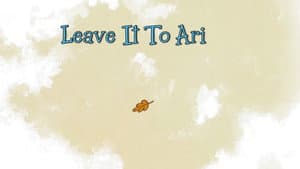 Leave It to Ari