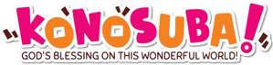 KONOSUBA - God's blessing on this wonderful world!