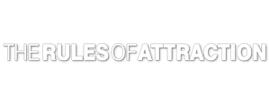 The Rules of Attraction