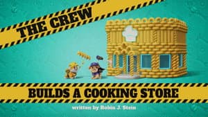 The Crew Builds A Cooking Store