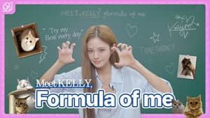 Meet KELLY, Formula of me