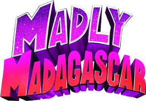 Madly Madagascar