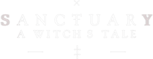 Sanctuary: A Witch's Tale