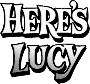 Here's Lucy