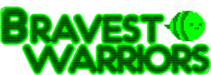 Bravest Warriors