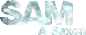 Sam: A Saxon