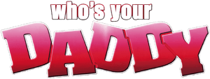 Who's Your Daddy?