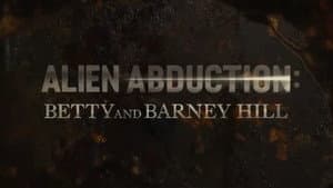 Alien Abduction: Betty and Barney Hill