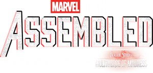 Marvel Studios Assembled: The Making of Doctor Strange in the Multiverse of Madness