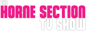 The Horne Section TV Show