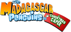 The Madagascar Penguins in a Christmas Caper