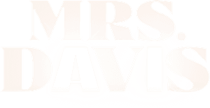 Mrs. Davis
