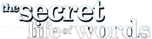 The Secret Life of Words