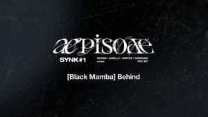 [Black Mamba] Behind