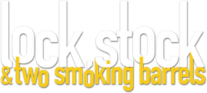 Lock, Stock and Two Smoking Barrels