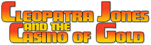 Cleopatra Jones and the Casino of Gold
