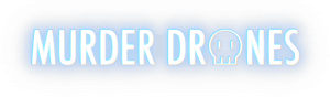 Murder Drones